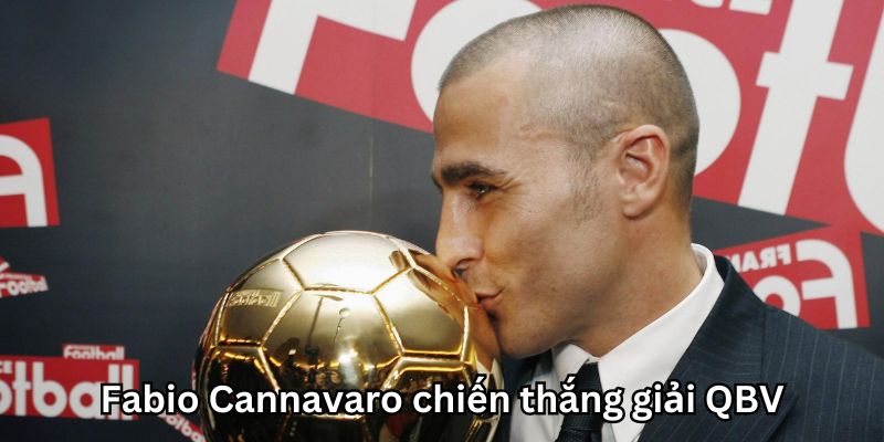 Fabio Cannavaro giành giải “Quả bóng vàng”