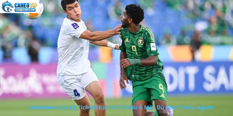 Uzbekistan Chinh Phục U17 Châu Á 2025 Dù Chỉ Còn 9 Người